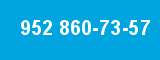 952 860-73-57